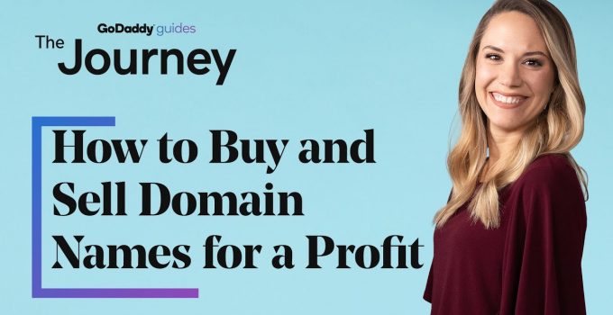 How to Buy and Sell Domain Names for a Profit